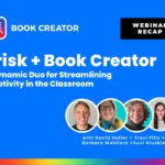 Brisk + Book CreatorA Dynamic Duo for Streamlining Creativity in the Classroom