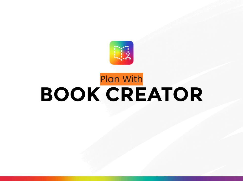Plan with Book Creator